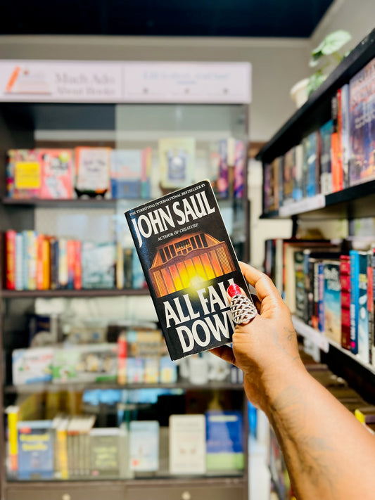 All Fall Down by John Saul
