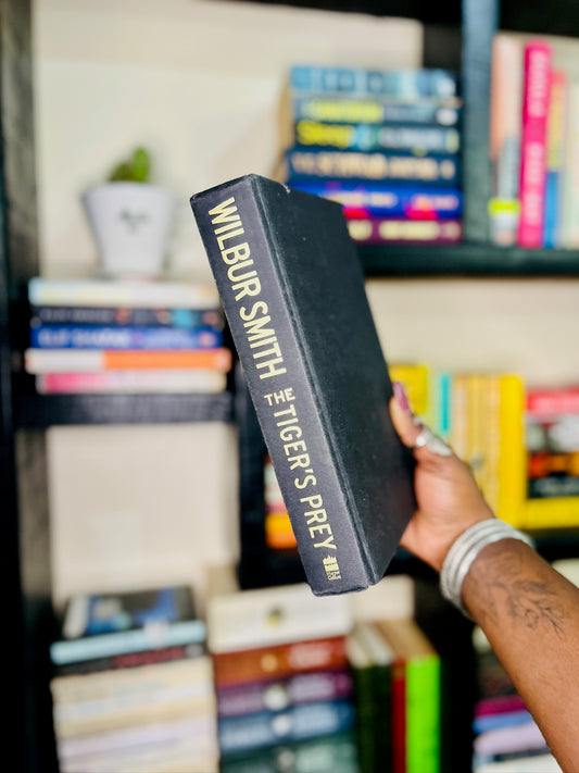 The Tiger’s Prey by Wilbur Smith