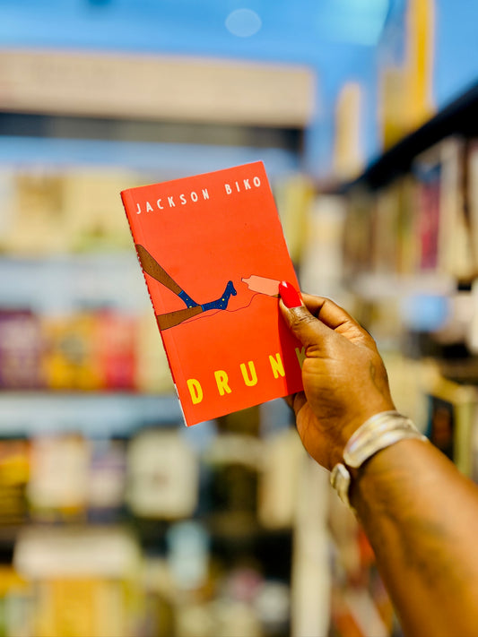 Drunk by Jackson Biko