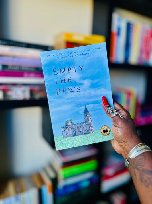 Empty The Pews: Stories About Leaving The Church